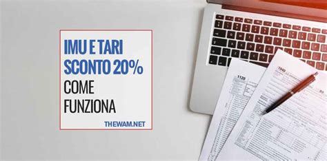 Imu E Tari Sconto Del Per Cento Ecco Come Averlo