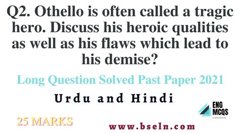 Othello Is Often Called A Tragic Hero Discuss His Heroic Qualities