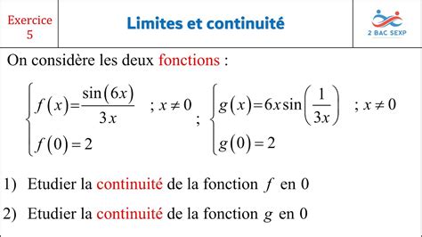 Exercice 05 Limites et continuité 2ème BAC Sciences Physiques SVT