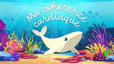 Coherence Cardiaque Methode Simple Pour Les Enfants Minutes