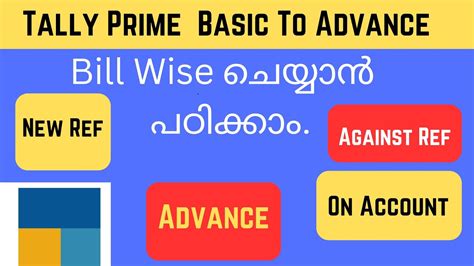 Tally Prime Bill Wise Accounting In Tally Use Of New Ref Against