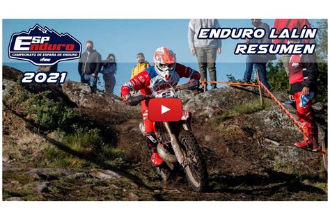 Campeonato España Enduro 2021 Video con los mejores momentos de Lalín