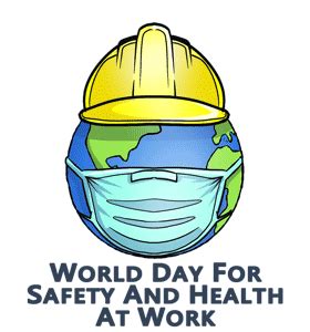 World Day For Safety And Health At Work In Canada In