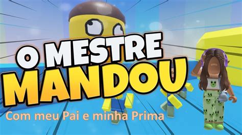 Roblox O Mestre Mandou YouTube