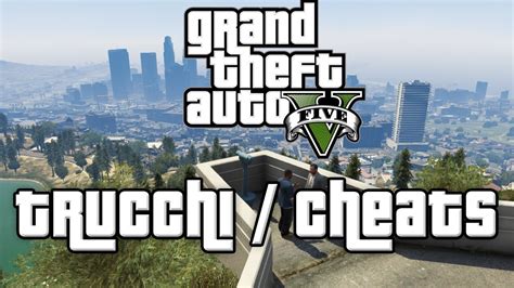 Gta V Xbox 360ps3 Lista Trucchi Cheats Youtube