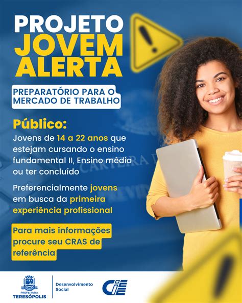 Projeto Jovem Alerta Promove Desenvolvimento Pessoal E Profissional