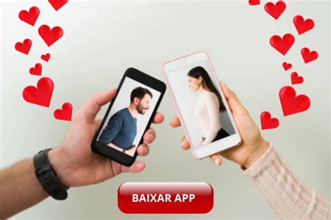 App De Relacionamento Baixe E Inicie A Busca Pelo Amor Da Sua Vida