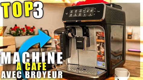 Top Meilleure Machine Caf Avec Broyeur Youtube