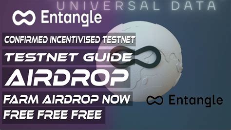 Entangle Testnet Guide Incentivised Testnet Confirmed Airdrop Youtube