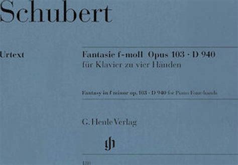 G Henle Verlag Fantasy F Minor Op 103 D940 For 1 Piano 4 Hands By