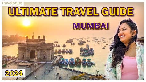 An Ultimate Mumbai Travel Guide For Tourists In 2024 Mumbai Tourist Guide Mumbai Travel Plan