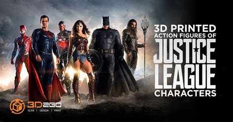 3d Printed Justice League Action Figures To Add To Your Collection