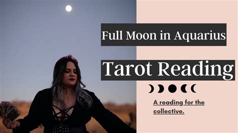 Full Blue Moon In Aquarius Tarot Reading 🔮 Youtube