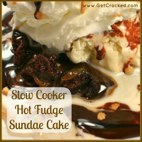 Slow Cooker Hot Fudge Sundae Cake Crock Pot Desserts Hot Fudge Slow Cooker Cake