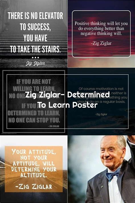 Zig Ziglar Zig Ziglar Determined To Learn Poster Zig Ziglar Ziglar Zig