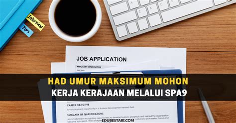 Berapakah Had Umur Maksimum Mohon Kerja Kerajaan Melalui SPA9 Edu