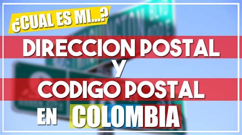 Como Saber Mi Codigo Postal En Colombia Image To U