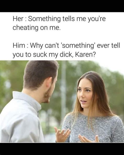 Lets Get Physical Karen Meme Subido Por Sugartown Memedroid