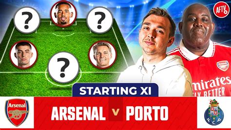 Arsenal Vs Porto Starting Xi Live Champions League Youtube