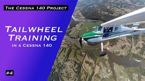 Learning To Fly The Cessna A Tailwheel Flight Training Part