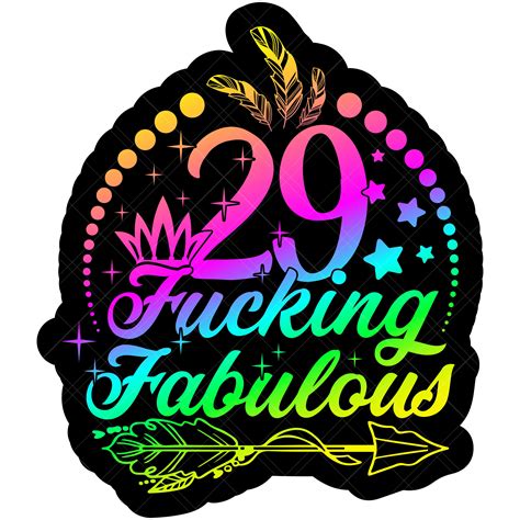 29 Fucking Fabulous Svg 29th Birthday Svg 29th Birthday Shirt Svg