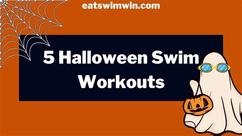 5 Halloween Swim Workouts Including Spooky Games