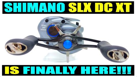 The Reel Everybody Has Been Waiting For Is Here Shimano Slx Dc Xt