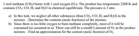 Solved Mol Methane Ch Burns With Mol Oxygen O The Chegg