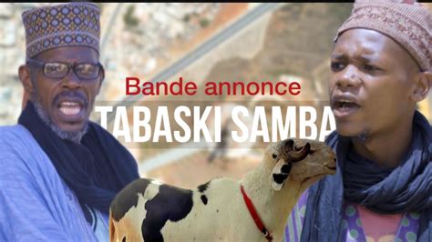 Bande Annonce 🤣tabaski Samba 👀👌🤣🤣 Youtube