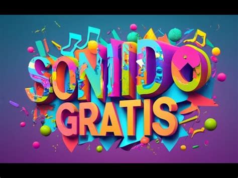 Increible Pack De Efectos De Sonido Gratis Para Usar En Tus Videos