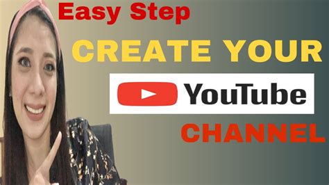 How To Create A Youtube Channel Easy Step Beginners Youtube