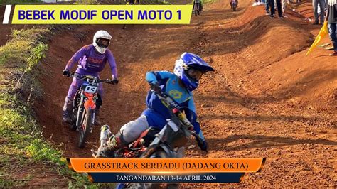 Full Race Bebek Modif Open Moto 1 Grasstrack Serdadu Langkap