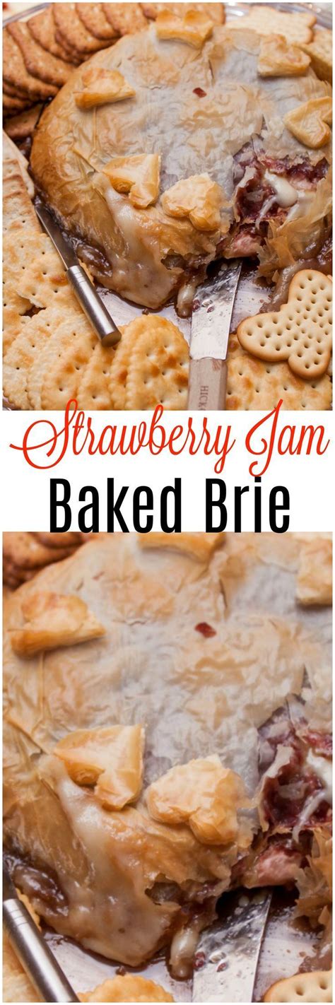 This Strawberry Jam Baked Brie Is The Perfect Dessert To Serve At Your