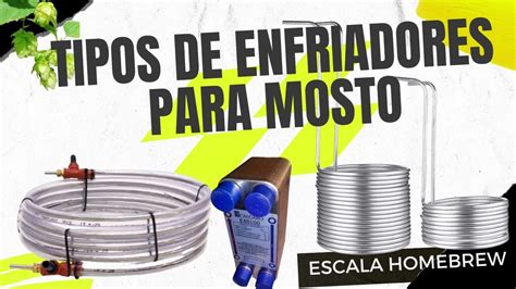 Tipos De Enfriadores Para Mosto Como Enfriar El Mosto De Tu Cerveza