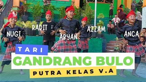 Tari Gandrang Bulo Putra Kelas V A Kelompok 2 UPTD SD Negeri 35