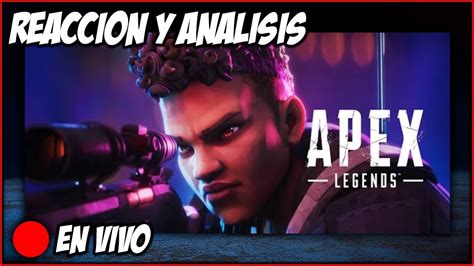 Analizando Y Reaccionando Al Nuevo Apex Legends Launch Trailer De