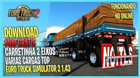 ETS2 1 43 CARRETA FACCHINI 2 EIXOS VARIAS CARGAS PARA EURO TRUCK