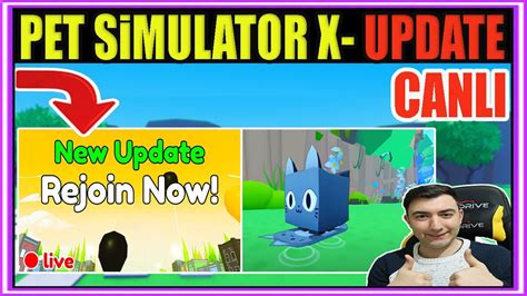 Pet Simulator X Güncelleme Yayını ROBLOX YAYIN YouTube