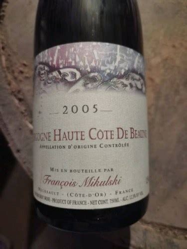 Fran Ois Mikulski Bourgogne Haute C Tes De Beaune Vivino Us