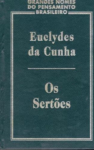 Os Sertões Guerra De Canudos Autor Euclydes Da Cunha Livro De Capa