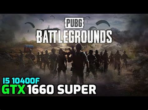 Pubg Battlegrounds Gtx Super I F Benchmark Youtube