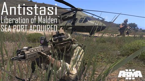 Arma 3 Antistasi Liberation Of Malden SEAPORT ACQUIRED YouTube