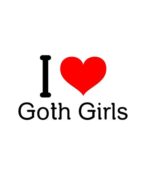 I Love Goth Girls Design Bundle Etsy Design Bundles New T Shirt