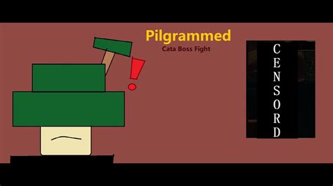 Pilgrammed Cata Boss Fight YouTube