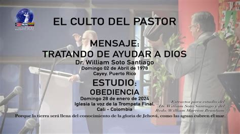 El Culto Del Pastor Mensaje De Repaso Tratando De Ayudar A Dios