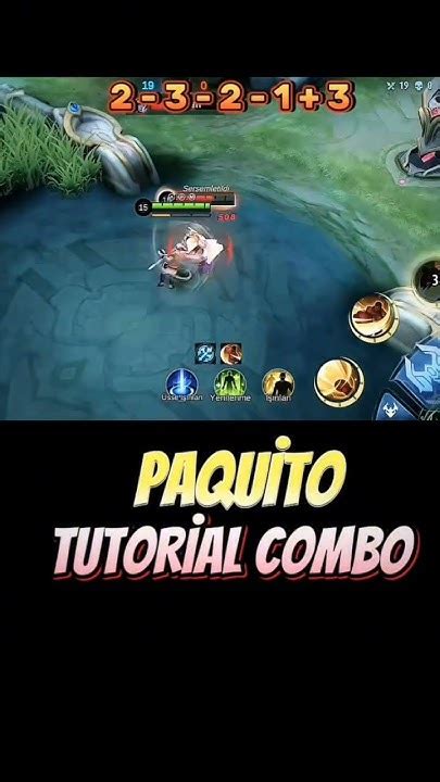 Paquito Combo Tutoriallearn Paquito Mobilelegends Like Mlbb