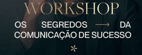 Workshop O Poder Da Comunicação Em Passo Fundo Sympla