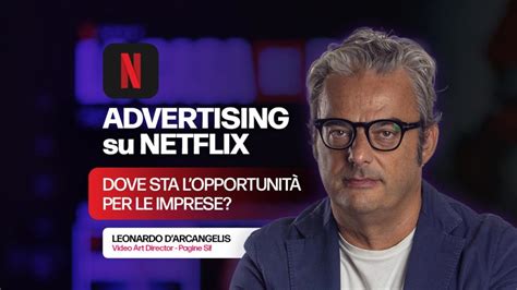 L Opportunit Di Netflix Per Le Imprese Sta Nel Suo Pubblico