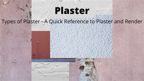 Types of Plaster - A Quick Reference to Plaster and Render