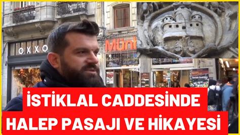 Stiklal Caddesinden A Rt C Detaylar Halep Pasaj Beyo Lu